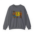 Trail Dust Dem Boys | Native303 Sweatshirt