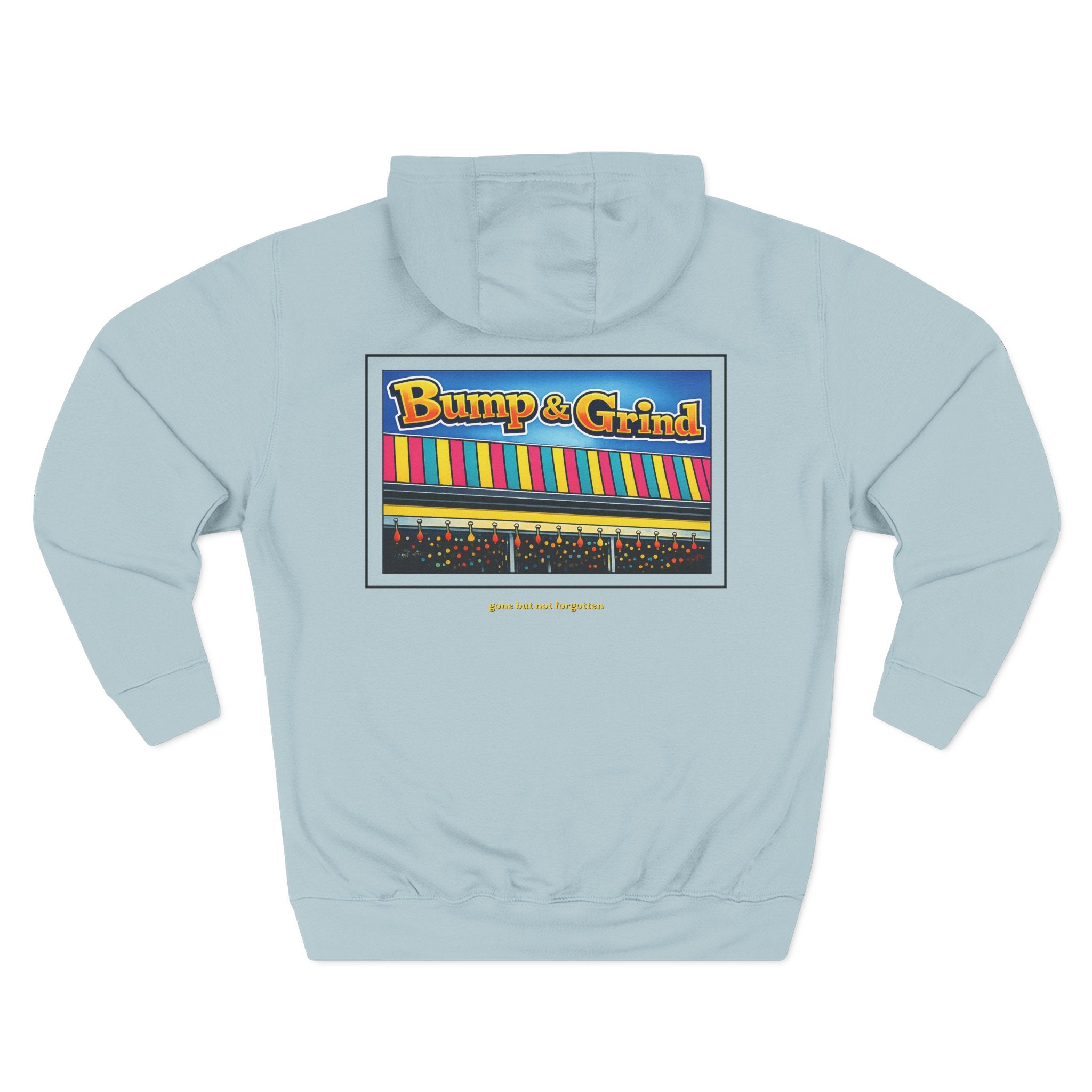 BUMP N GRIND Hoodie