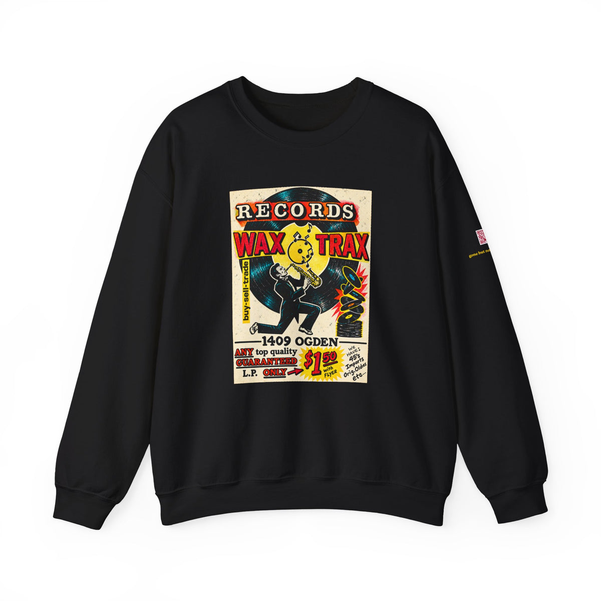 Wax Trax original old school flyer  | Native303 Sweatshirt